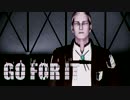 【MMD進撃/刀剣乱舞/銀魂】　GO / FOR / IT　【合作】
