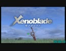 【RTA】ゼノブレイド「6:05:22」part1【投コメ解説】