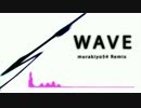 【offVocal】WAVE (murakiyo54 Remix)