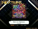 【K-Shoot MANIA】 Marry me, Nightmare 【GRV】
