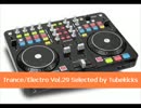 Trance/Electro Vol.29(Selected by Tubekicks)