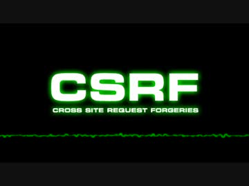【ドラムンベース】CSRF