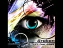 【BEMANI】 BROKEN djTAKA 全４曲