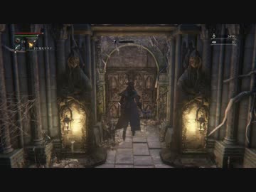出来る限り頑張るBloodborneレベル4 中央トゥメル遺跡 旧主の番人戦