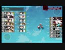 【艦これ】発令!第十一号作戦 E6攻略 後編
