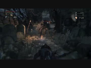 【残機６７】Bloodborne（ブラッドボーン）初見実況 part.41