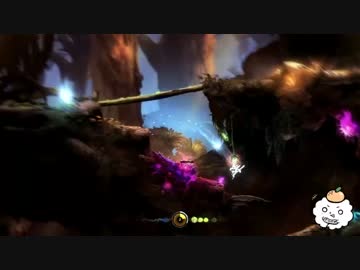 Ori and the Blind Forest (オリとくらやみの森)  実況プレイ PART 2