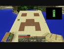 【実況】マインクラフトを究極に楽しむ Part7【Minecraft】