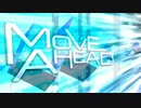 【オリジナル】 MOVE AHEAD