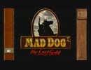 マッドドッグ２ ザ・ロスト・ゴールド（ＰＳ３版） プレイ動画