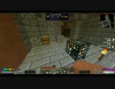 【マインクラフト】荒れ果てた地球を取り戻すpart13【BlastOff】