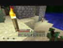 【実況】うろ覚え二人組が往くMinecraft part23