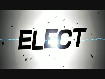 【Naeki】 ELECT 【歌ってみた】
