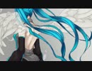 【初音ミク】Angel & Soldier ～Fallen～【オリジナル曲PV付】