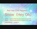 【Instrumental】 Red Hot Chili Peppers 『Snow（Hey Oh)』 【洋楽/歌詞付】