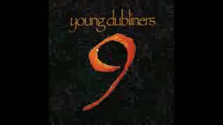 Young Dubliners - Say Anything