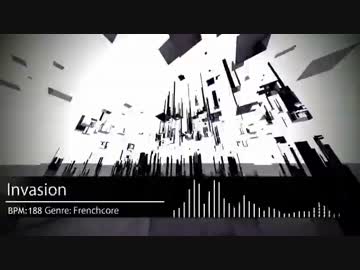 【NNI】Invasion【Frenchcore】