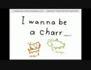 【実況】トゲも林檎も来るんだよっ！？≪ I wanna be a charr≫実況プレイpart1
