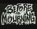 Before The Mourning - Need To Bleed