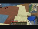 【Minecraft】外殻大地の海を作るPart145【実況】