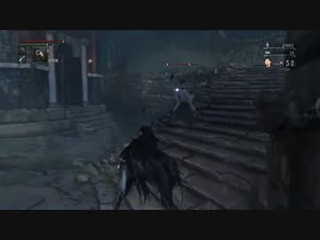 【残機５３】Bloodborne（ブラッドボーン）初見実況 part.54