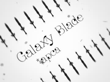 【無名戦12】 - Galaxy Blade - / apca* 【BMS】