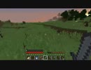 【Minecraft】中級者マインクラフターの実況プレイ　part4