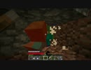 すごく平凡なマイクラ生活を過ごしたいのに～！！　パート8