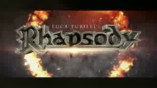 「 The Rose And The Cross 」 LUCA TURILLI'S Rhapsody