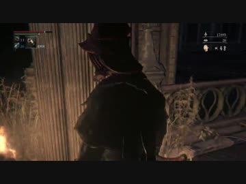 【残機４８】Bloodborne（ブラッドボーン）初見実況 part.59