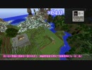 【ゆっくり実況】ゆるーくminecraft_第015回【バニラ】