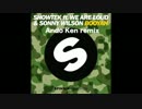 Showtek Feat We Are Loud & Sonny Wilson - Booyah (Ando Ken remix)