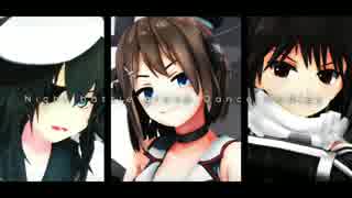 【MMD】Night battle Group Dance Medley - 艦これ.【カメラ配布】