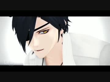 【MMD刀剣乱舞】燭台切Drama