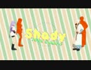 【MMD銀魂】坂田さんとさっちゃんでShady【さっちゃんハピバ】