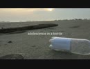 adolescence in a bottle
