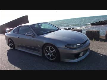 [実況車載] ドライブしよう！パート7[S15]