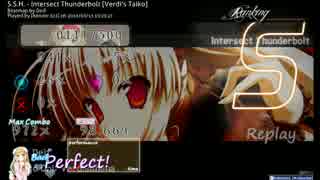 【osu!】 Taiko Intersect Thunderbolt [Verdi's Taiko] S