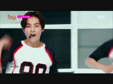 【k-pop】EXO - LOVE ME RIGHT MusicCore 150606.mp4