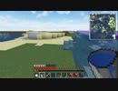 【Minecraft】外殻大地の海を作るPart160【実況】