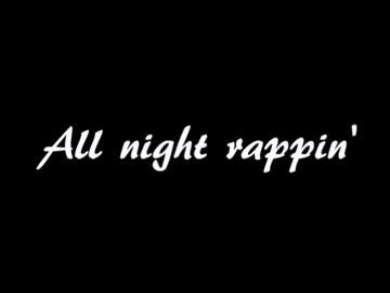 【歌ってみた】All night rappin'(エイトそにっくfeat.健音テイ)