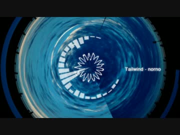 【NNI】Tailwind /norno【オリジナル曲】