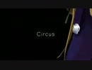 【MMD刀剣乱舞】へし切長谷部-Circus-