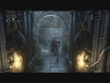 出来る限り頑張るBloodborneレベル4 トゥメル＝イル トゥメルの末裔戦