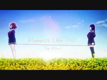 【響け！MAD】Moments Like This