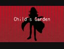 【レン様で】Child's Garden【人力ヴァンガード】