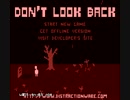 【単発ゲーム実況】　DON'T LOOK BACK　【楽しいフリゲの時間】