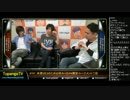 TOPANGA TV #197 来週はE3の為お休み 大会話 (1/5) 2015.6.10