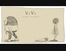vivi -piano.arrange-　歌ってみました ver.ゆず音