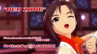 [MAD]RED ZONE－From bmIIDX11－（真Dancing! ver）　～アイドルマスターOFA～